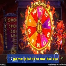 17game plataforma baixar